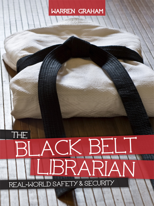 Click here to view title details for The Black Belt Librarian by Warren Graham