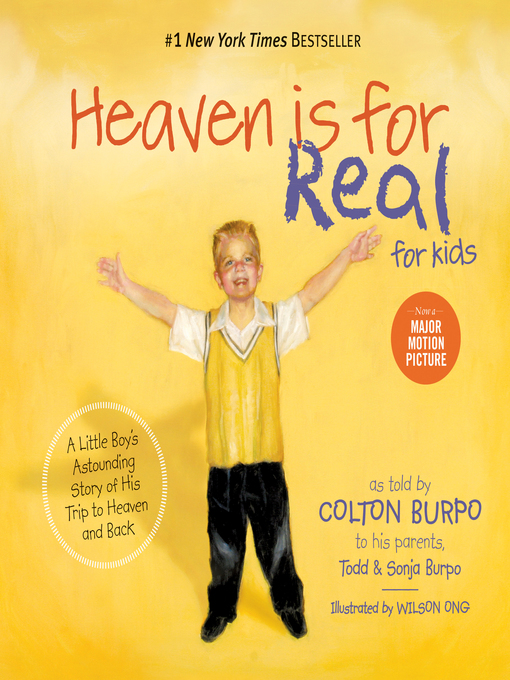 Click here to view title details for Heaven is for Real for Kids by Todd Burpo