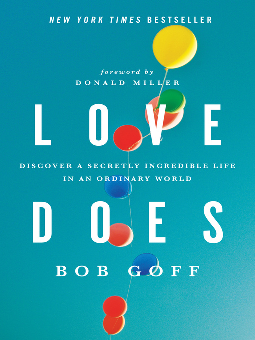 Click here to view title details for Love Does by Bob Goff