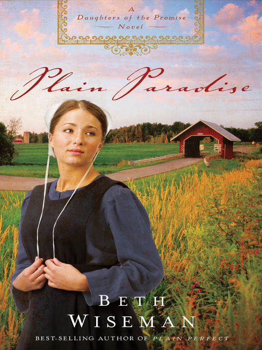 Click here to view title details for Plain Paradise by Beth Wiseman