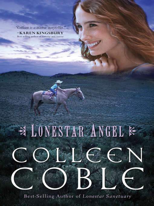 Click here to view title details for Lonestar Angel by Colleen Coble
