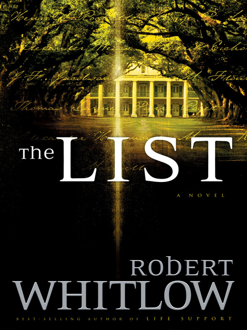 Click here to view title details for The List by Robert Whitlow