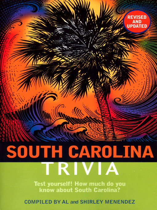 Click here to view title details for South Carolina Trivia by Al Menendez