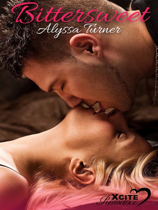 Click here to view title details for Bittersweet by Alyssa Turner