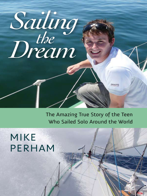 Click here to view title details for Sailing the Dream by Mike Perham