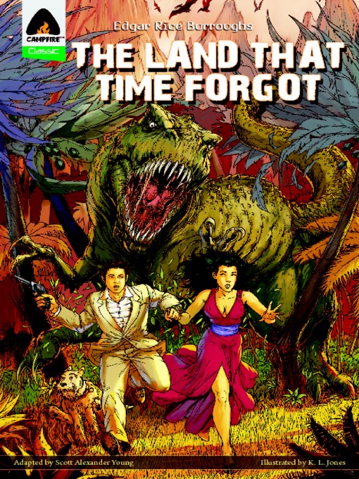 Click here to view title details for The Land that Time Forgot by Edgar Rice Burroughs