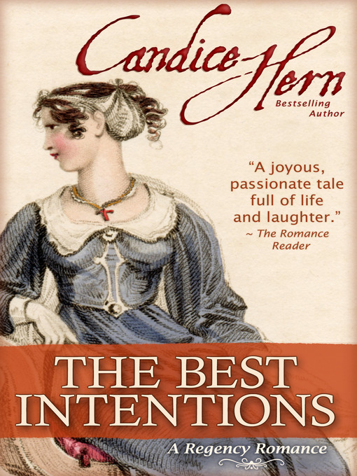 Click here to view title details for The Best Intentions by Candice Hern