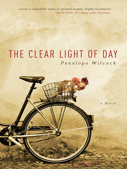 Click here to view title details for Clear Light of Day by Penelope Wilcock