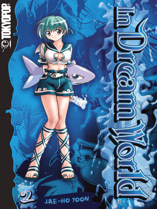 Click here to view title details for In Dream World, Volume 2 by Jae-Ho Yoon