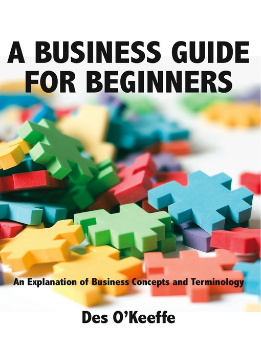 Click here to view title details for The Beginners' Guide to Business by Des O'Keeffe