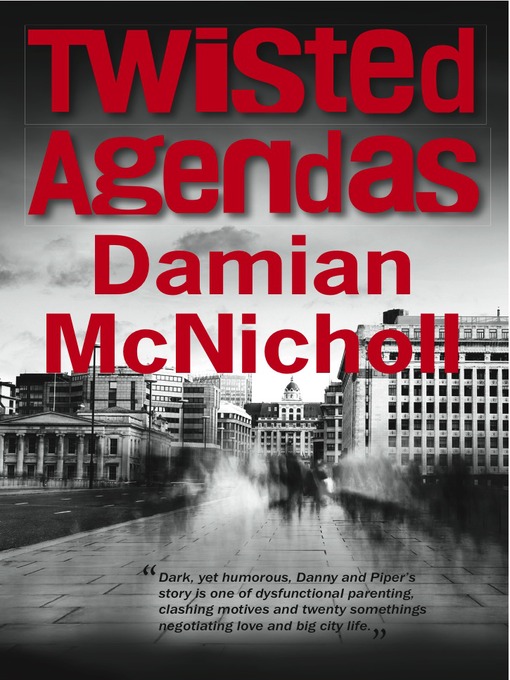 Click here to view title details for Twisted Agendas by Damian McNicholl