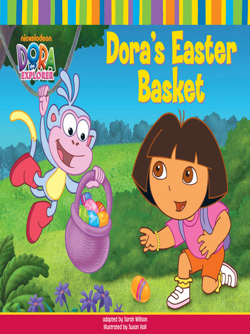 Click here to view title details for Dora's Easter Basket by Sarah Wilson