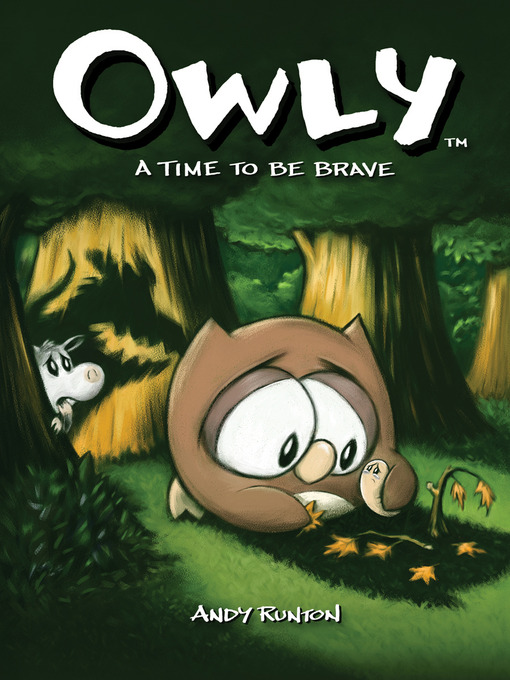 Click here to view title details for A Time to be Brave by Andy Runton