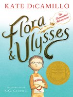 Click here to view eBook details for Flora & Ulysses by Kate DiCamillo