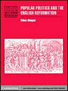 Popular Politics and the English Reformation