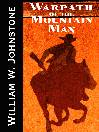 Warpath of the Mountain Man