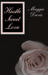 Hustle Sweet Love