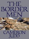 The Border Men
