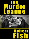 The Murder League