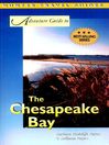 Adventure Guide to the Chesapeake Bay