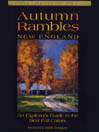 Autumn Rambles in New England