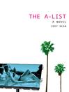 Click here to view title details for The A-List by Zoey Dean