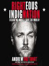 Click here to view title details for Righteous Indignation by Andrew Breitbart