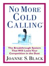 No More Cold Calling(TM)