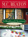Click here to view title details for A Highland Christmas by M. C. Beaton