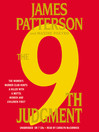 Click here to view title details for 9th Judgment by James Patterson