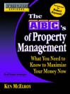 Rich Dad's Advisors®: The ABC's of Property Management