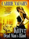 Kitty and the Dead Man's Hand Kitty and the Dead Man's Hand