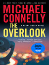 Click here to view title details for The Overlook by Michael Connelly