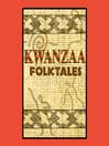 Kwanzaa Folktales