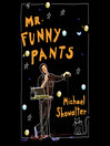 Mr. Funny Pants