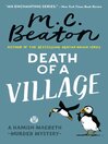 Click here to view title details for Death of a Village by M. C. Beaton
