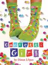 Click here to view title details for Confetti Girl by Diana Lopez