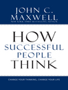 How Successful People Think@