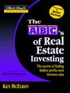Rich Dad's Advisors®: The ABC's of Real Estate Investing By Ken McElroy