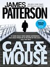 Click here to view title details for Cat & Mouse by James Patterson