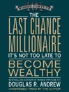 The Last Chance Millionaire