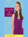 Massie: Clique Summer Collection Series, Book 1