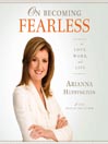 On Becoming Fearless