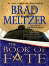 The Book of Fate by Brad Meltzer