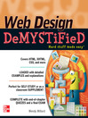Click here to view title details for Web Design DeMYSTiFieD by Wendy Willard