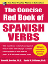 Click here to view title details for The Concise Red Book of Spanish Verbs by Ronni Gordon