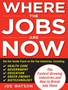 Where the Jobs Are Now