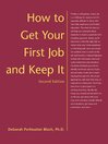 How to Get Your First Job and Keep It