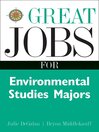 Great Jobs for Environmental Studies Majors