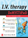 I. V. Therapy Demystified